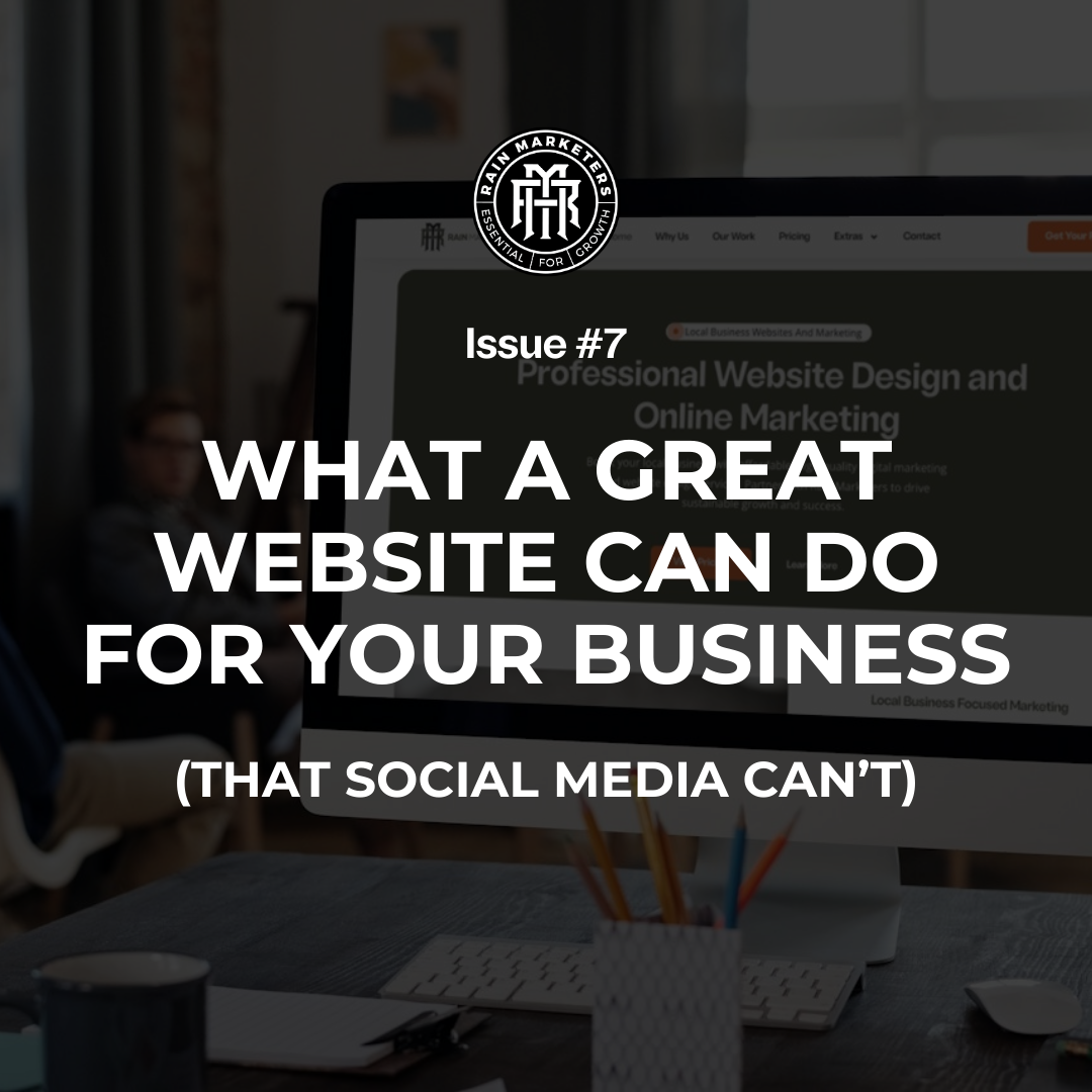 What a Great Website Can Do for Your Business (that social media can’t)